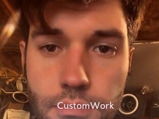 CustomWork