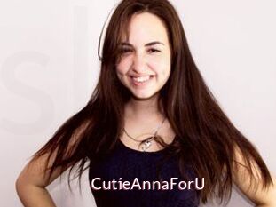 CutieAnnaForU