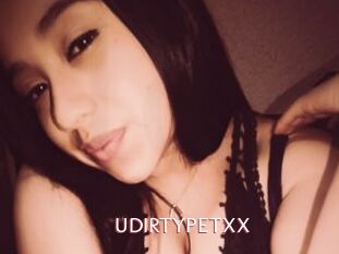 UDIRTYPETXX