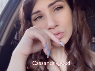 Cassandragood