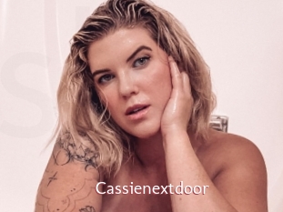 Cassienextdoor