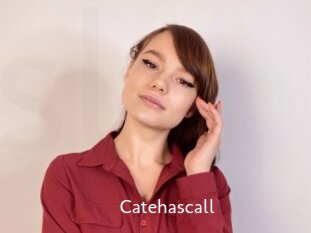 Catehascall