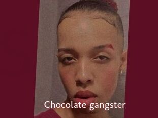 Chocolate_gangster