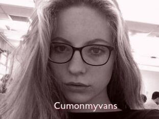 Cumonmyvans