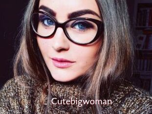 Cutebigwoman