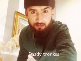 Daady_tronkss