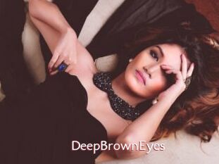 DeepBrownEyes