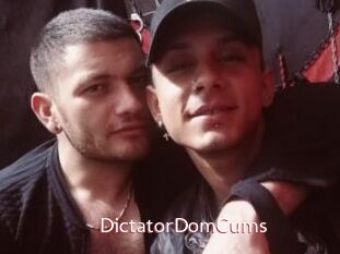 DictatorDomCums