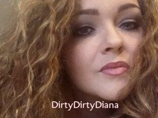 DirtyDirtyDiana