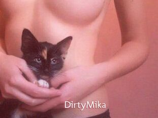 DirtyMika