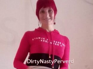 DirtyNastyPerverd