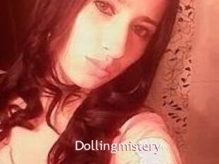 Dollingmistery