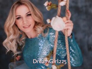 DreamGirl225