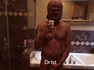 Drist