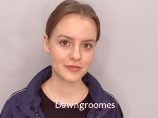 Dawngroomes