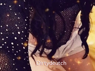 Dirtydeutch