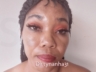 Dirtynanha31