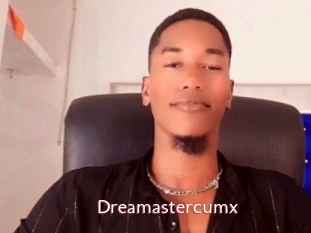 Dreamastercumx