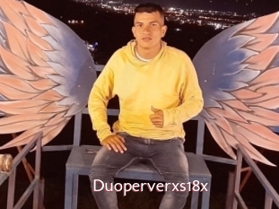 Duoperverxs18x