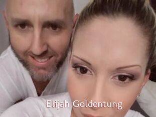 Elijah_Goldentung