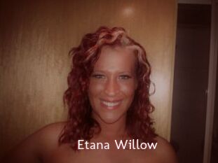 Etana_Willow