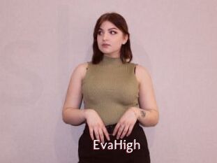 EvaHigh