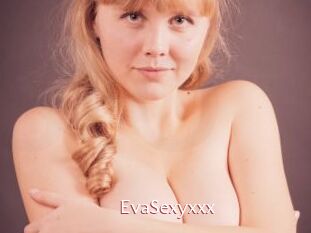 EvaSexyxxx