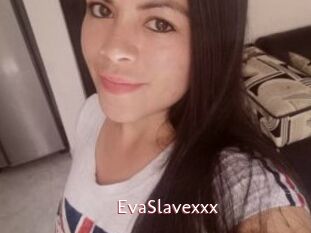 EvaSlavexxx