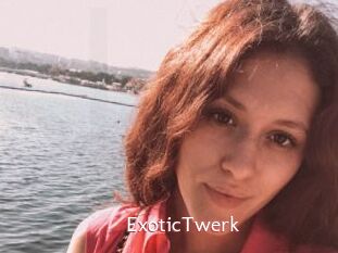 ExoticTwerk
