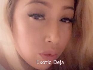 Exotic_Deja