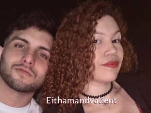 Eithamandvalient