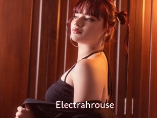 Electrahrouse