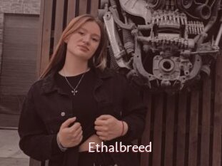 Ethalbreed