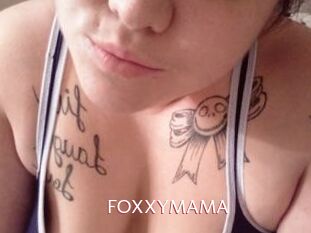 FOXXYMAMA