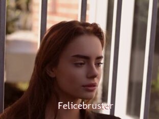 Felicebruster