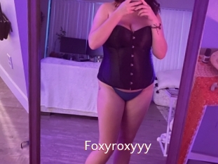 Foxyroxyyy