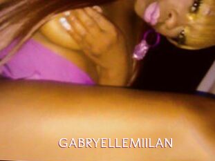 GABRYELLEMIILAN