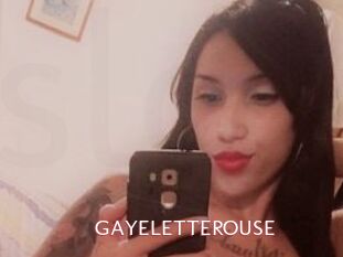 GAYELETTEROUSE