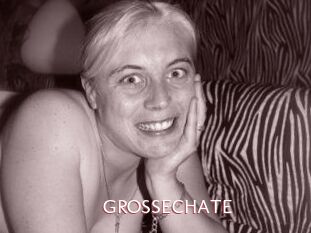 GROSSECHATE