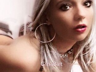 GinaBait