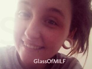 GlassOfMILF