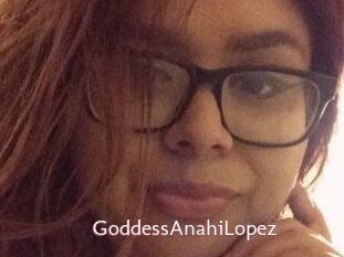GoddessAnahiLopez