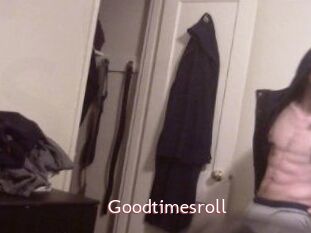 Goodtimesroll