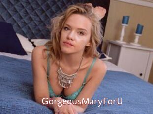 GorgeousMaryForU