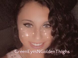 GreenEyesNGoldenThighs