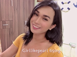 Girllikepearl_69ing