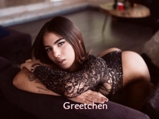 Greetchen
