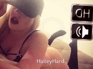 HaileyHard