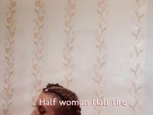 Half_woman_Half_fire