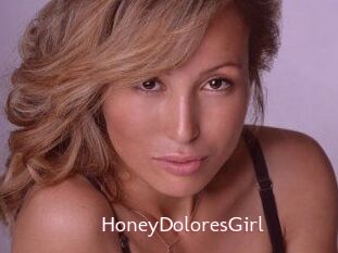 HoneyDoloresGirl